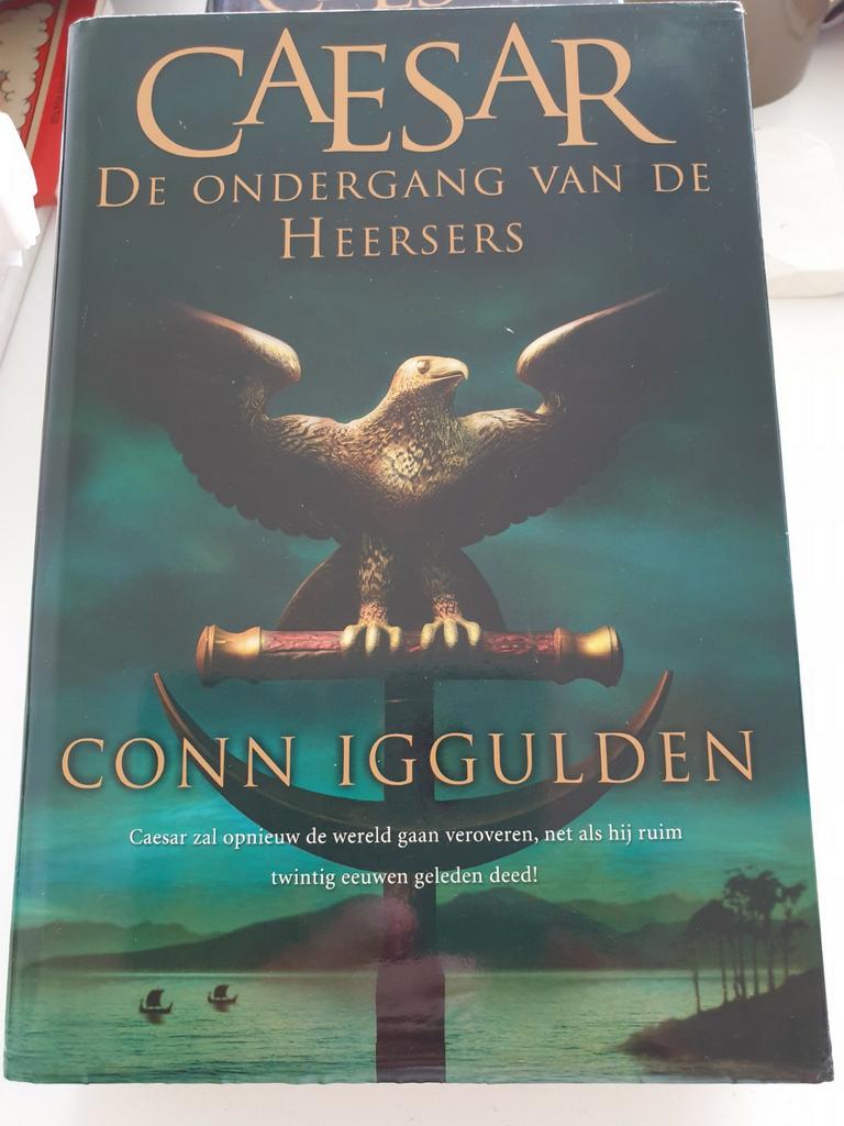Conn Iggulden - Caesar DEEL 2   De ondergang van de heersers, Boeken, Ophalen of Verzenden, Zo goed als nieuw, C. Iggulden