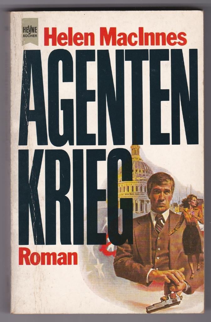 Helen MacInnes - Agentenkrieg, Enlèvement ou Envoi, Utilisé, Helen MacInnes
