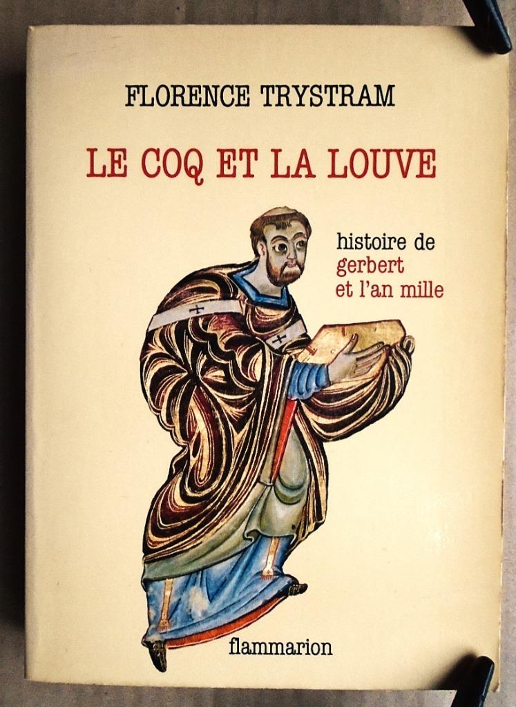 Le Coq et la Louve - 1982 - Florence Trystram (1944-2023), Enlèvement ou Envoi, 14e siècle ou avant, Florence Trystram, Comme neuf