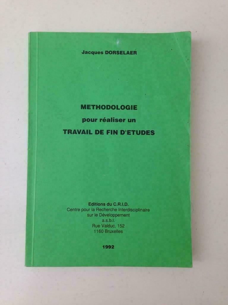 Méthodologie pour Réaliser un Travail de Fin d'Études, Boeken, Verzenden, Gelezen, Hoger Onderwijs