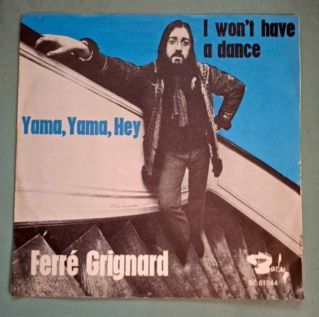 Ferre Grignard – Yama, Yama, Hey, 7 inch, Single, Ophalen of Verzenden, Pop
