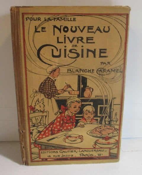 livre de cuisine ancien Le Nouveau Livre de Cuisine 1947 ! !, Envoi