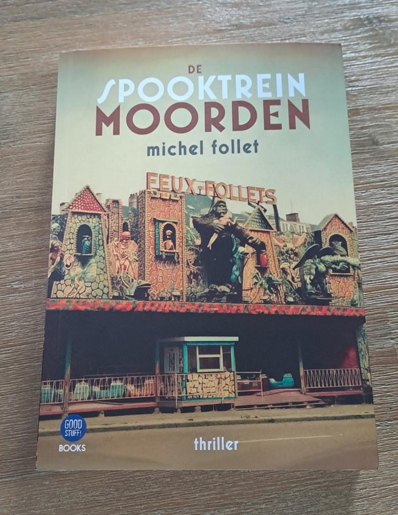 Michel Follet - De Spooktreinmoorden, Enlèvement ou Envoi, Michel Follet