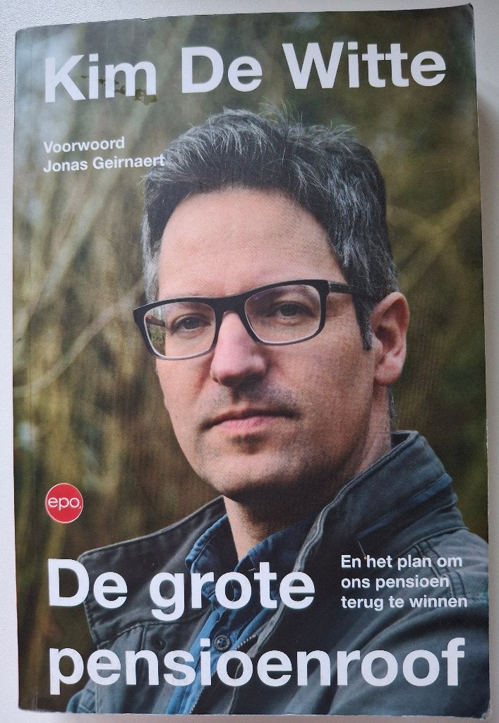 De grote pensioenroof - Kim De Witte, Boeken, Geschiedenis | Nationaal, Ophalen of Verzenden