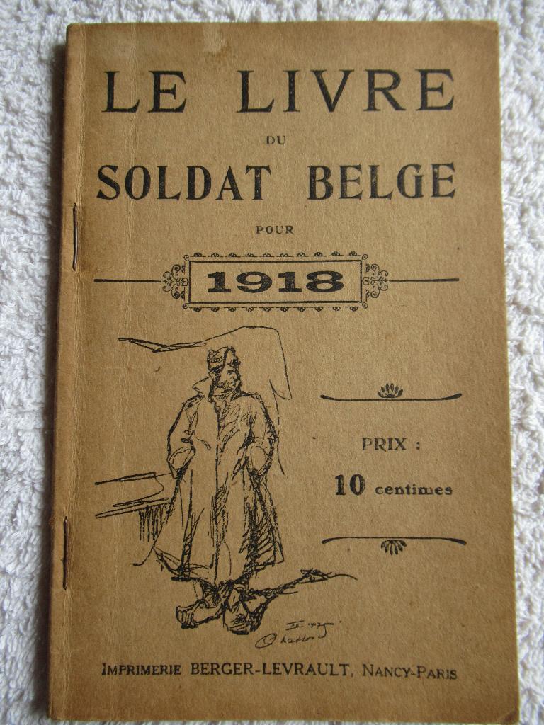 WW1 - Le livre du soldat belge 1918, Enlèvement ou Envoi, Armée de terre, Autres types