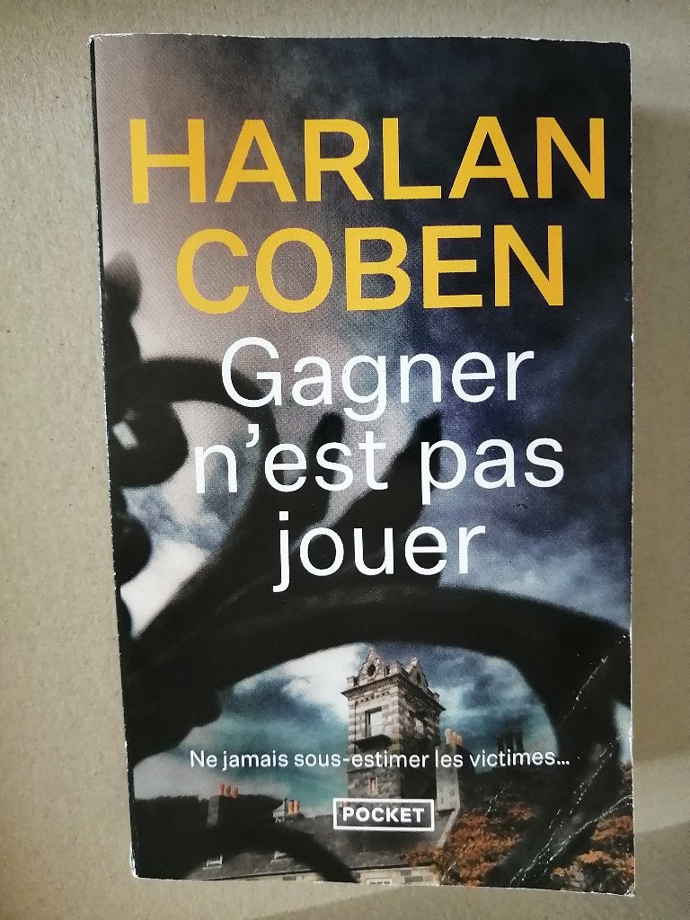 Gagner n'est pas jouer de Harlan Coben, Enlèvement ou Envoi