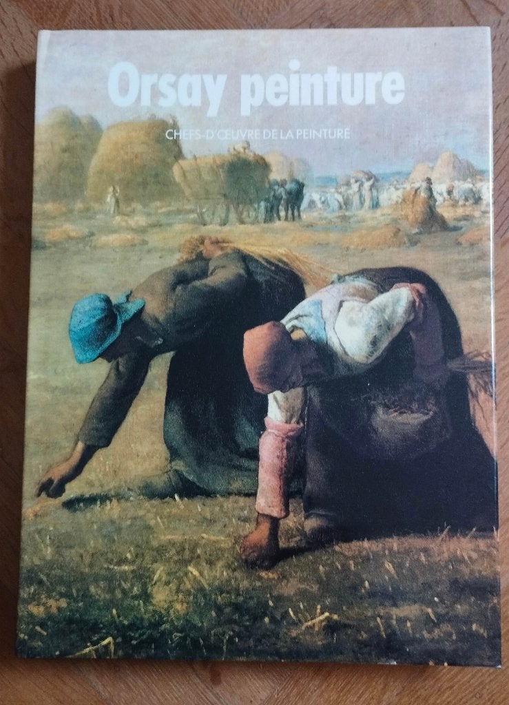 Time Life - ORSAY PEINTURE - Chefs-d'oeuvre de la peinture, Peinture et dessin, Enlèvement ou Envoi, Jean Selz et Frank Maubert