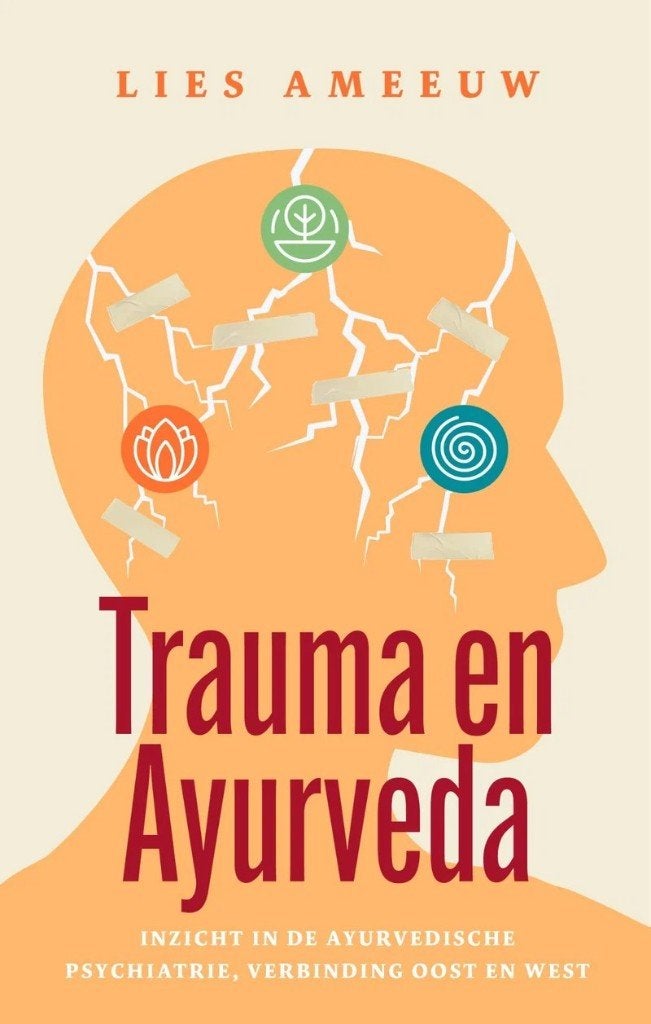 Trauma en ayurveda   (gezocht), Livres, Conseil, Aide & Formation, Envoi, Utilisé, Lies Ameeuw