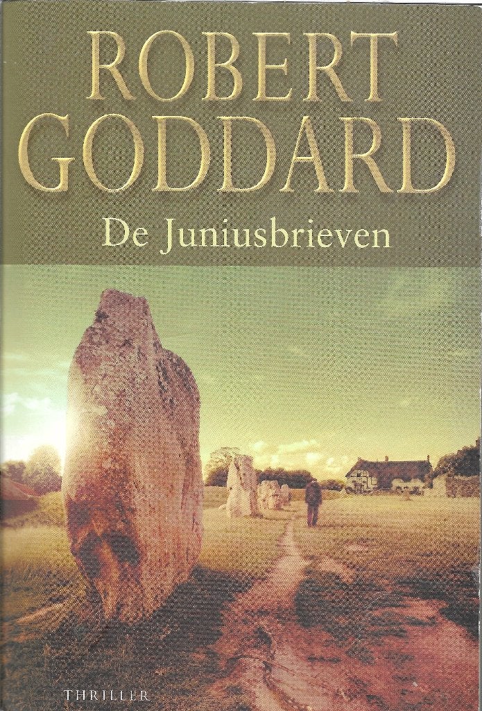 De Juniusbrieven  Robert Goddard, Ophalen of Verzenden