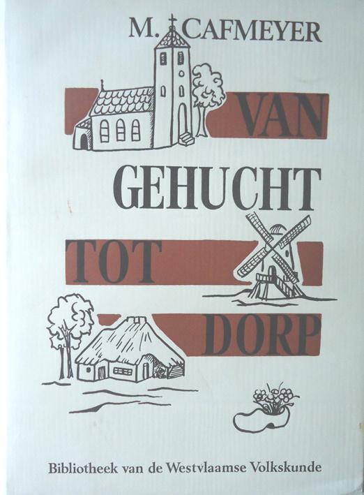 Van gehucht tot dorp, Boeken, Ophalen of Verzenden