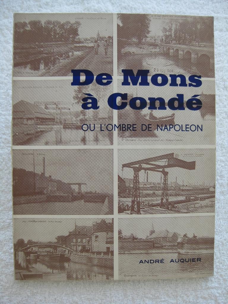 Borinage et Napoléon – André Auquier - 1981, Enlèvement ou Envoi, Utilisé