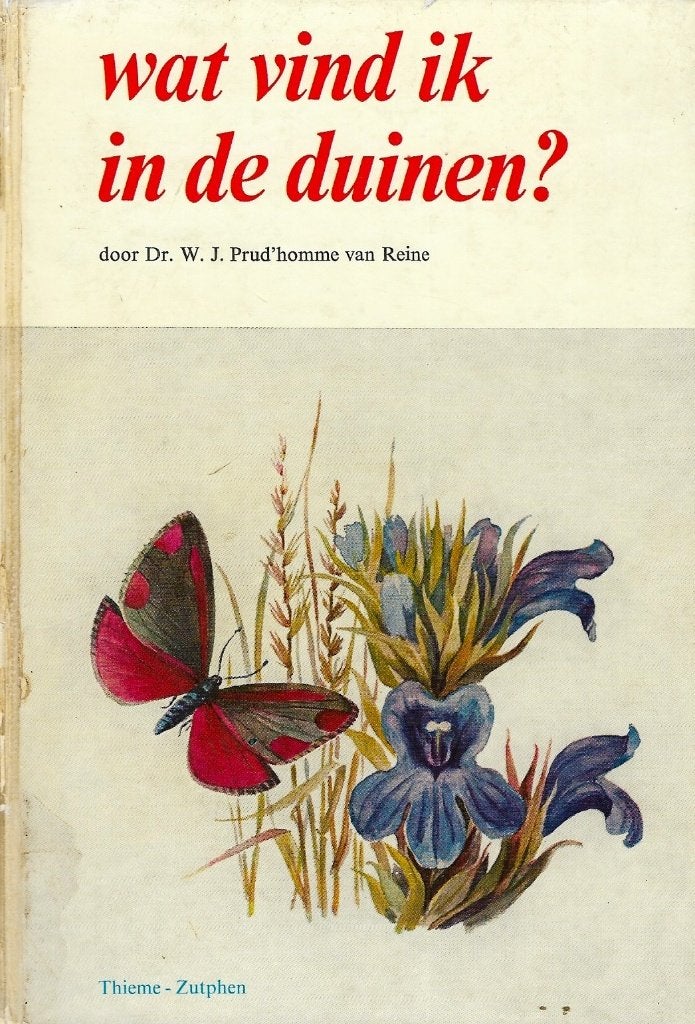 1967 - PRUD'HOMME van REINE - Wat vind ik in de duinen?, Boeken, Verzenden, Gelezen, Niet van toepassing, Willem Jeremias PRUD'HOMME van REINE