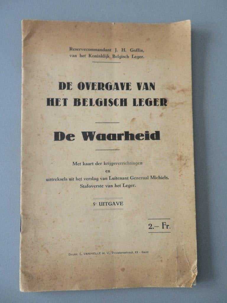 WO2 overgave vh Belgische Leger de Waarheid J.H. Goffin, Verzenden, Overige soorten, Boek of Tijdschrift