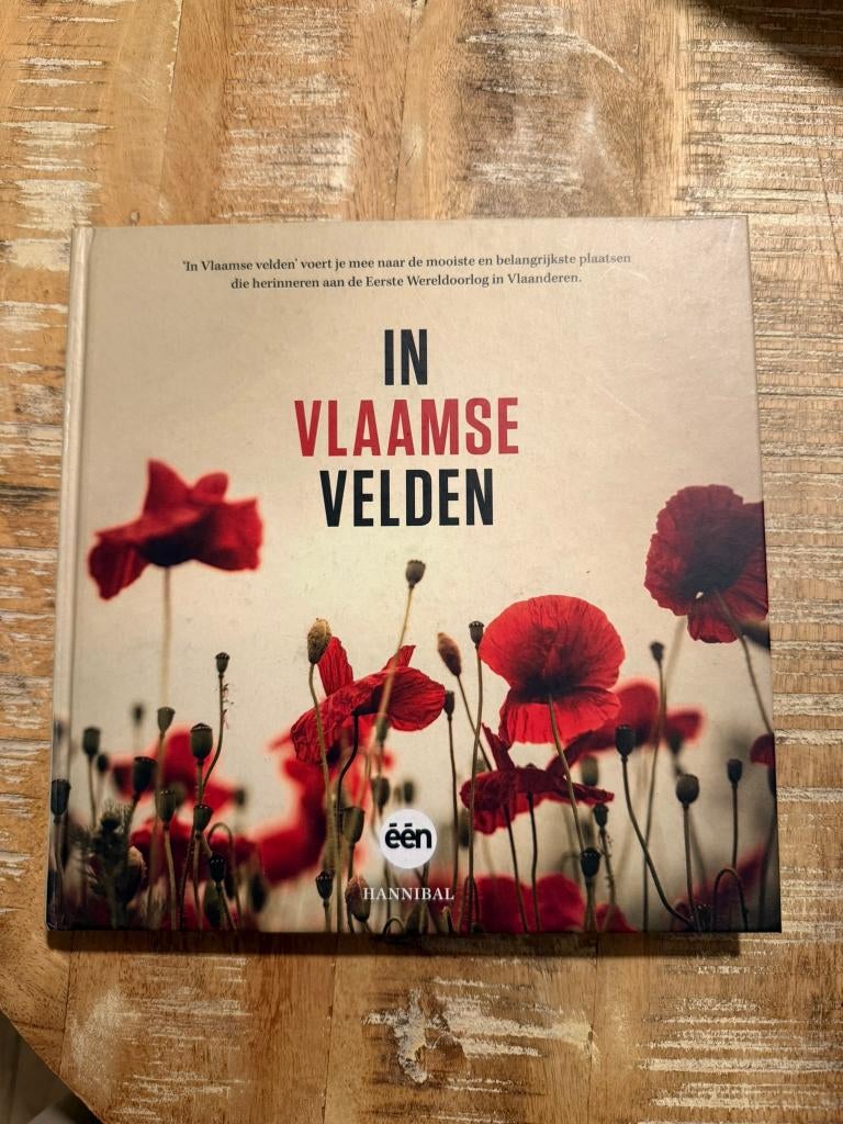 In Vlaamse Velden (Mooiste en plaatsen voor WOI, Boeken, Tweede Wereldoorlog, Ophalen of Verzenden, Zo goed als nieuw, Overige onderwerpen