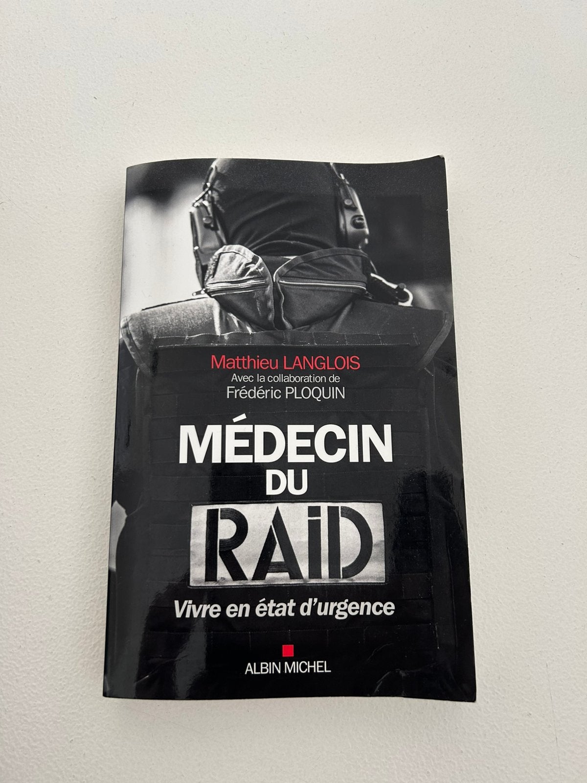Medecin du RAID, Boeken, Ophalen, Gelezen
