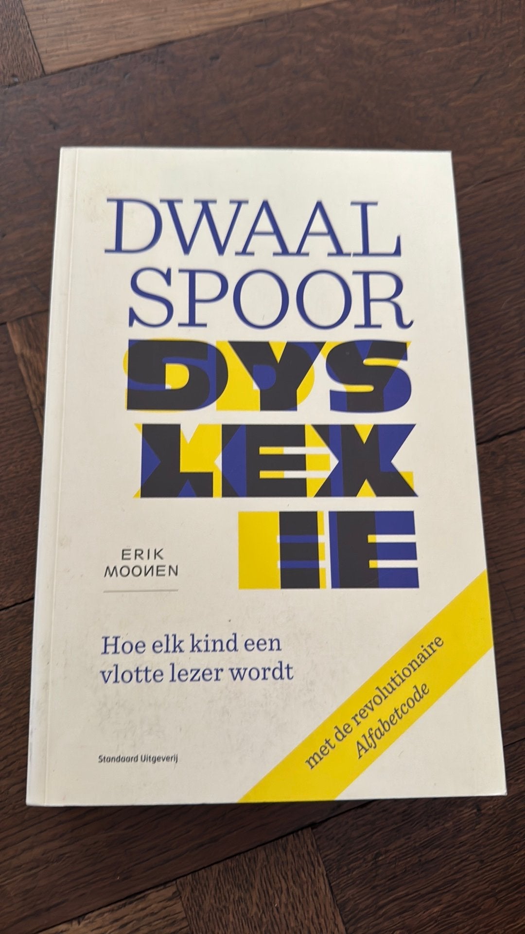 Erik Moonen - Dwaalspoor dyslexie, Ophalen of Verzenden, Erik Moonen
