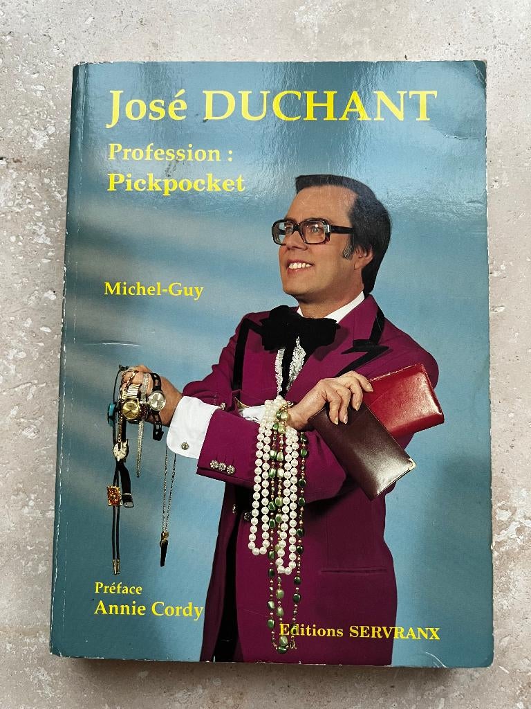 José Duchant profession : Pickpocket biographie, Enlèvement, Utilisé
