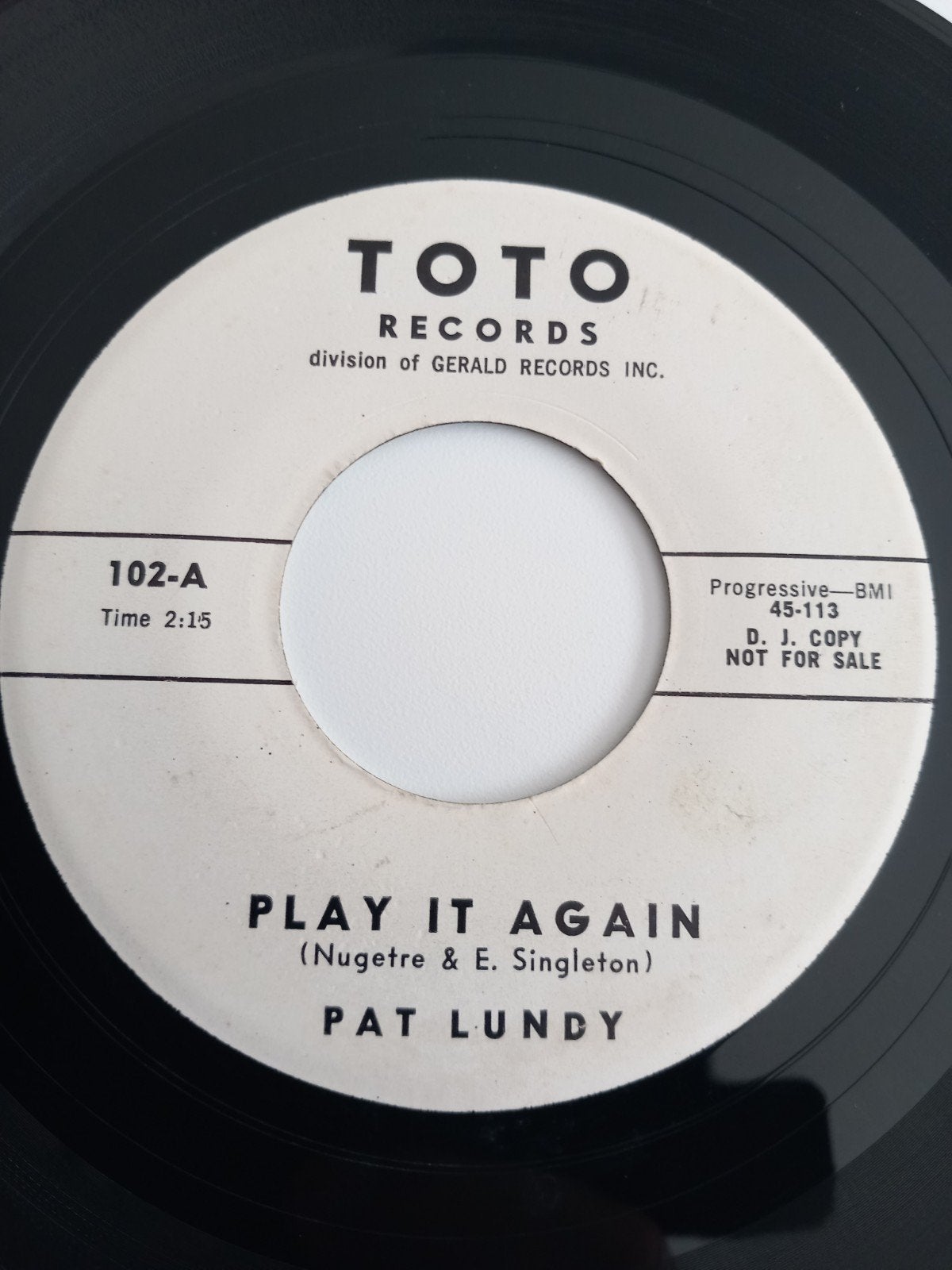 PAT LUNDY. PLAY IT AGAIN. R&B USA 45T, Ophalen of Verzenden