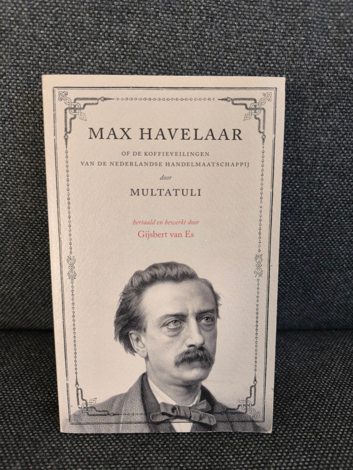 Max Havelaar (Multatuli), Enlèvement, Comme neuf, Multatuli, Pays-Bas