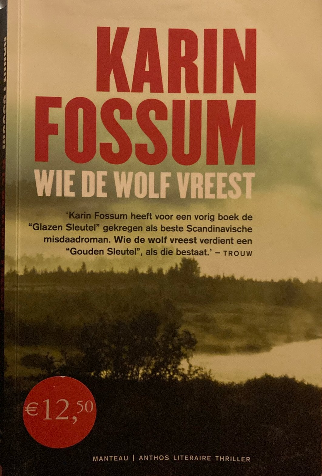 Karin Fossum - Wie de wolf vreest, Boeken, Ophalen of Verzenden, Karin Fossum
