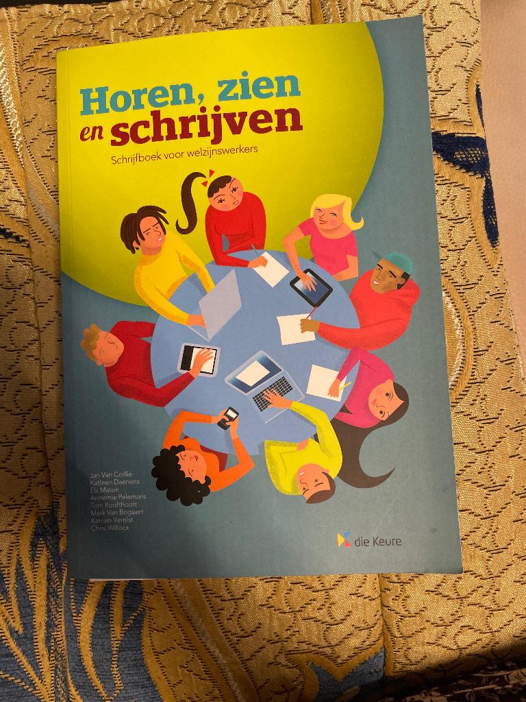 Horen zien en schrijven, Boeken, Ophalen of Verzenden, Zo goed als nieuw, Hoger Onderwijs, Die keure