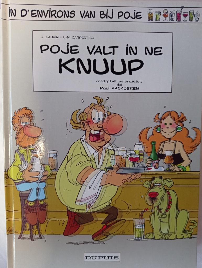 Poje valt in ne knuup, Livres, BD, Carpentier & Cauvin, Une BD, Comme neuf, Enlèvement