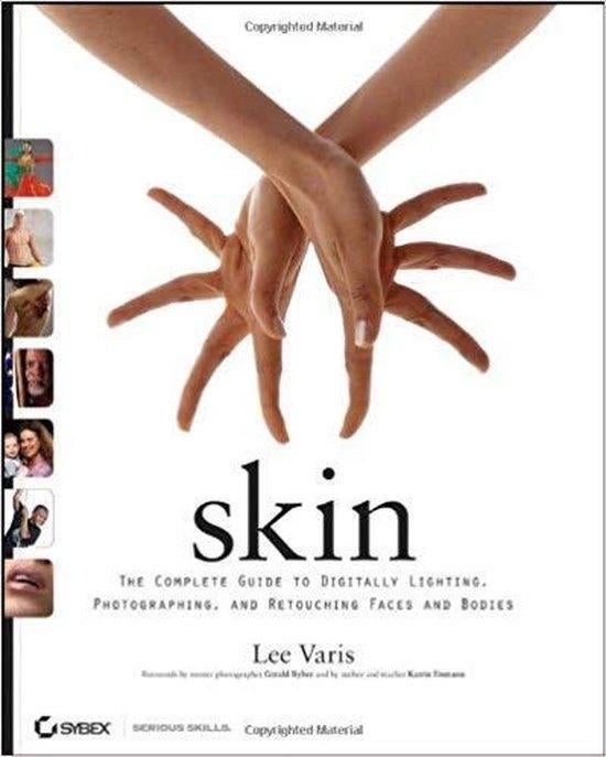 Skin, the complete guide to digitally lighting, Livres, Enlèvement ou Envoi, Comme neuf, Photographie et Cinéma
