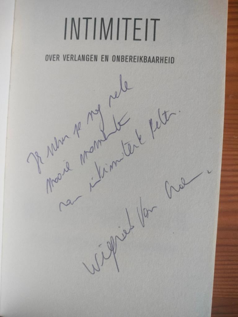 Intimiteit Over Verlangen en Onbereikbaarheid - W van Craen, Enlèvement ou Envoi, Comme neuf, Wilfried van Craen