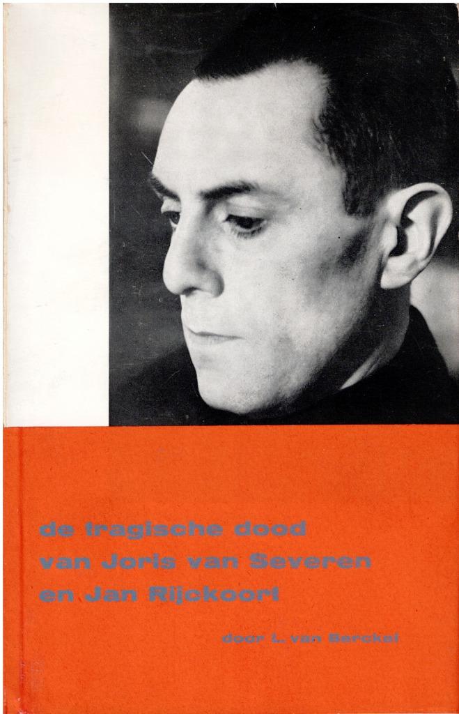 de tragische dood van Joris van Severen, Gelezen, L.van Berckel, Ophalen of Verzenden, Voor 1940