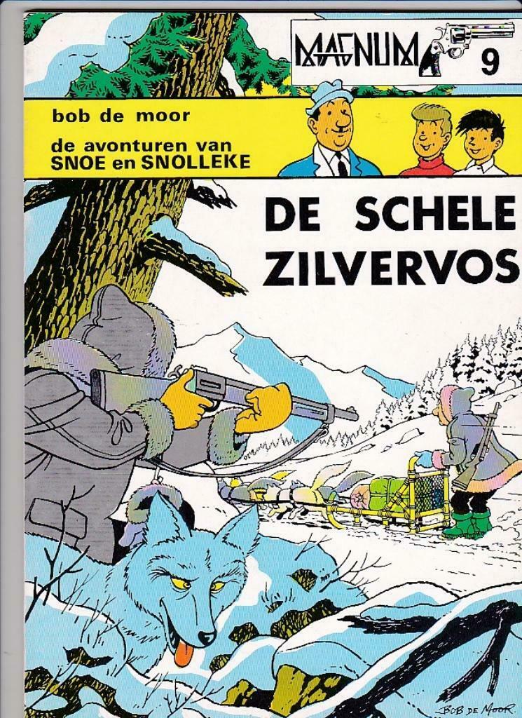 BOB DE MOOR - "SNOE EN SNOLLEKE "DE SCHELE ZILVERVOS" 1979, Neuf, Enlèvement ou Envoi, Une BD, Bob De Moor