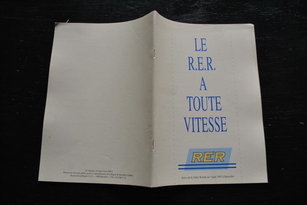 Le RER à toute vitesse R.E.R Actes de la table ronde 1992, Enlèvement ou Envoi, Utilisé, Train, Livre ou Revue