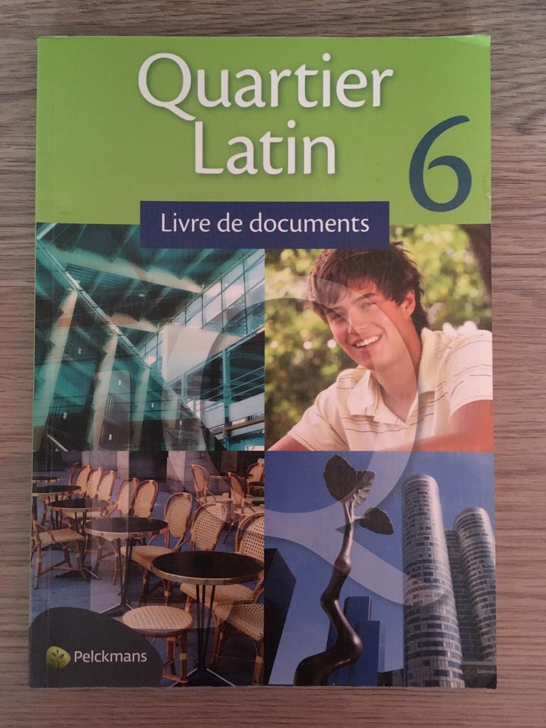Quartier Latin 6 livre de documents, Boeken, Frans, ASO, Ophalen of Verzenden, Zo goed als nieuw