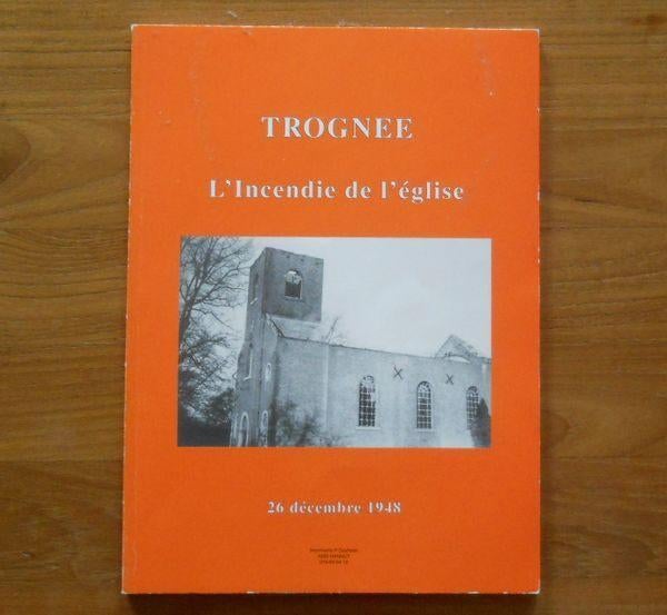 Trognée - Incendie de l' église 26 décembre 1948 - Hannut, Ophalen of Verzenden, 20e eeuw of later, Gelezen