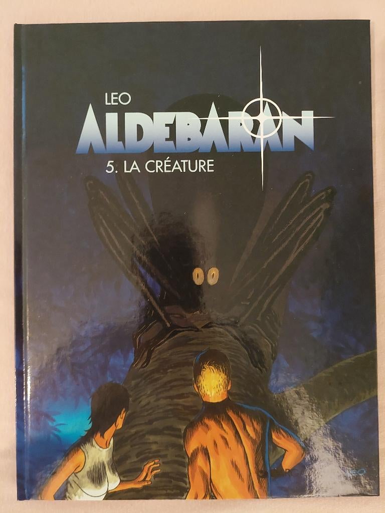 Aldébaran T.5 La créature - Réédition (1998) - Proche neuf, Livres, BD, Une BD, Enlèvement ou Envoi, Comme neuf