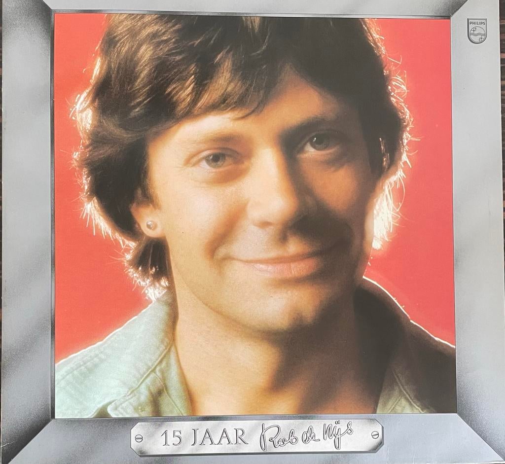 LP Rob de Nijs - 15 jaar Rob de Nijs, Ophalen of Verzenden, Gebruikt