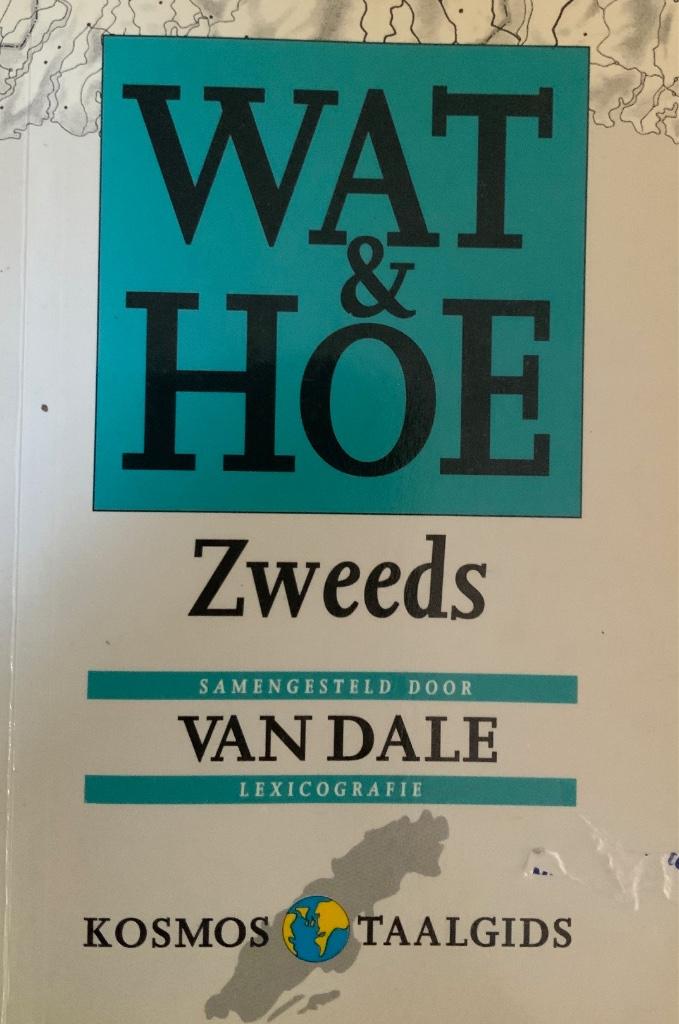 Wat en hoe Zweeds Van Dale Kosmos Taalgids , Livres, Dictionnaires, Enlèvement ou Envoi, Van Dale, Autres langues