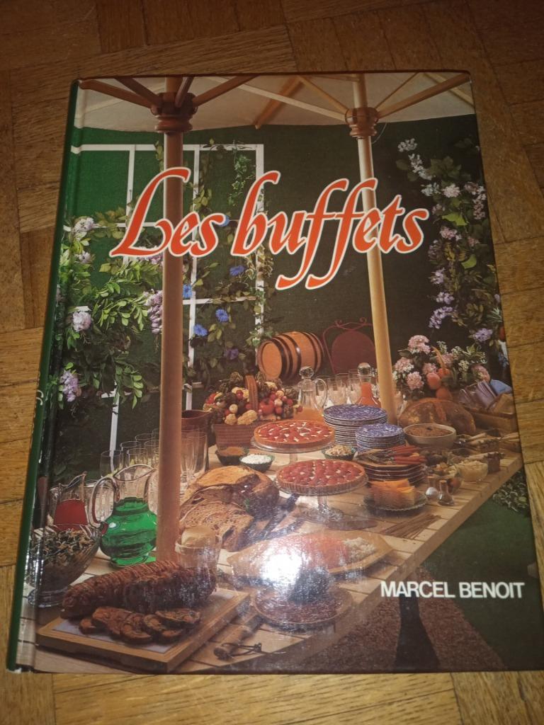 Livre les buffets Marcel Benoît, Enlèvement ou Envoi