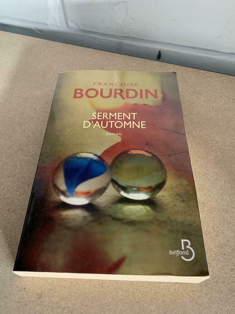 Françoise Bourdin : Serment d’automne, Livres, Enlèvement ou Envoi, Comme neuf, Belgique
