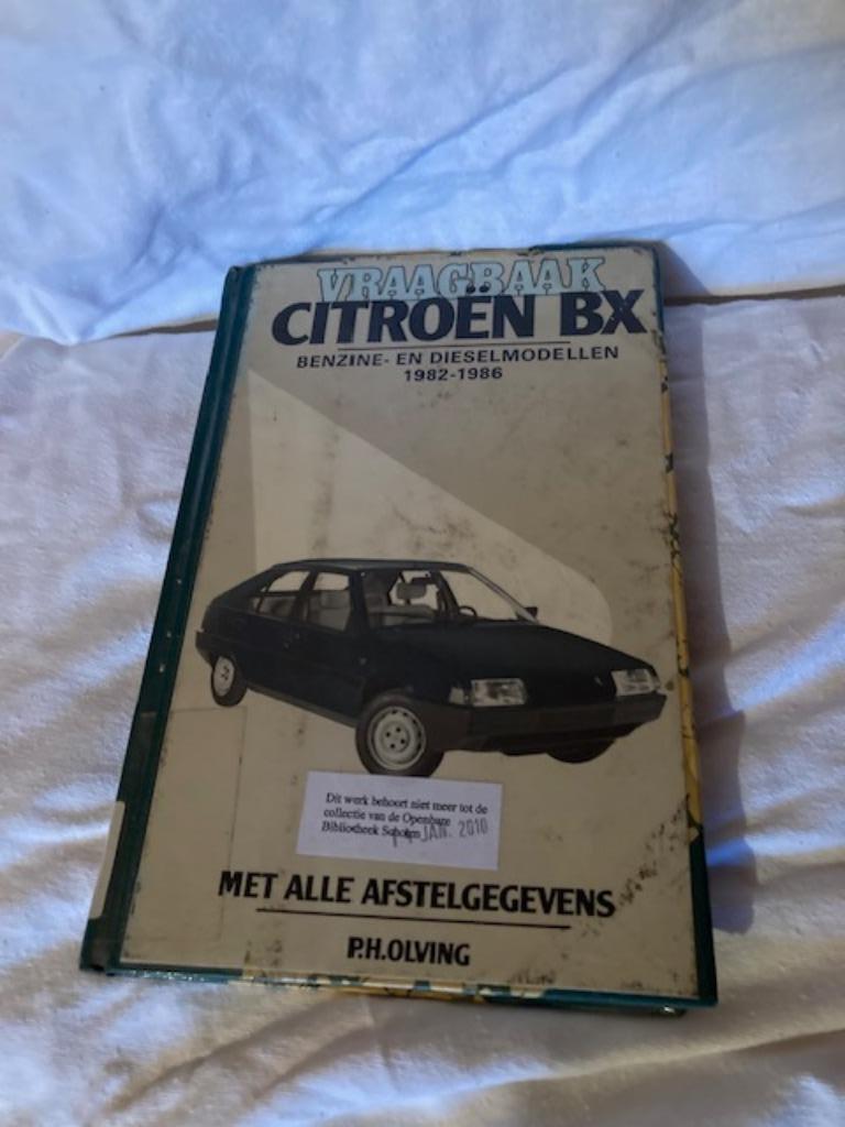 Vraagbaak Citroen BX, Gelezen, Kluwer, Ophalen of Verzenden, Citroën