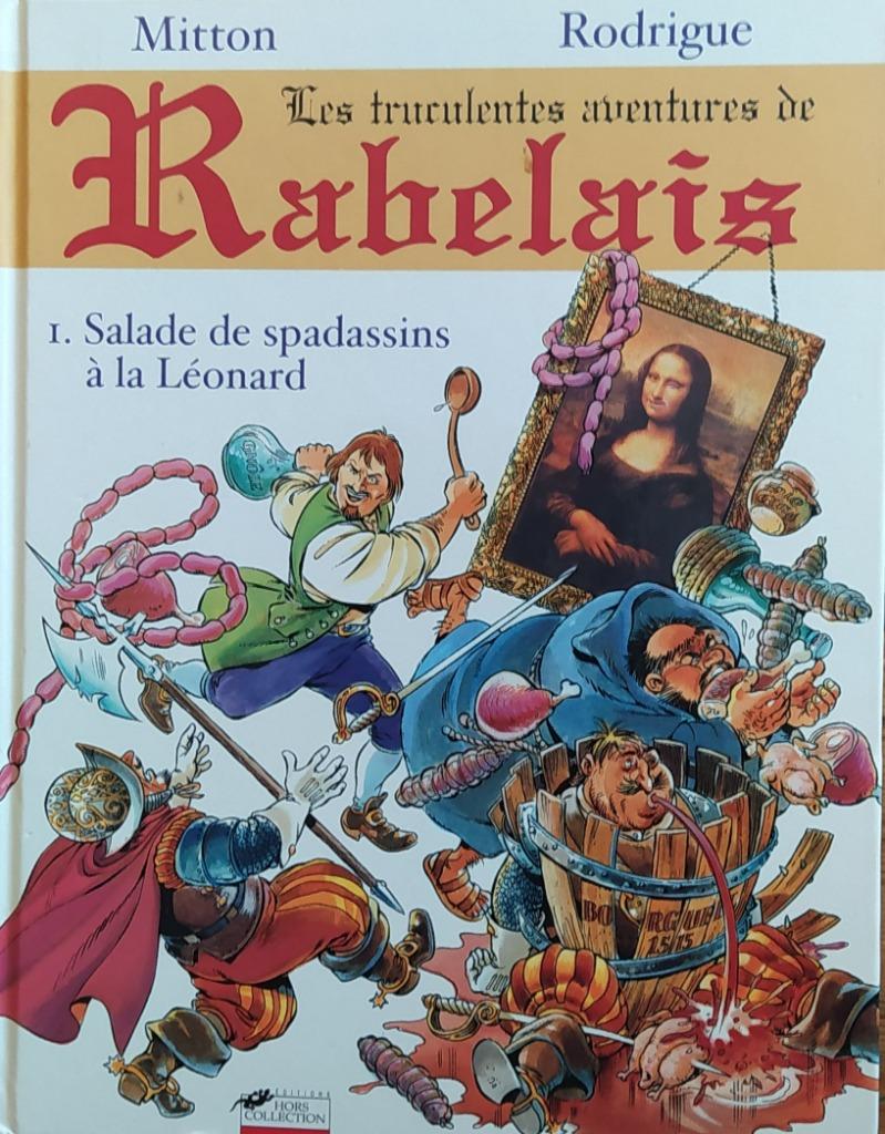 Les truculentes aventures de Rabelais, Eén stripboek, Ophalen of Verzenden, Zo goed als nieuw, Mitton, Rodrigue