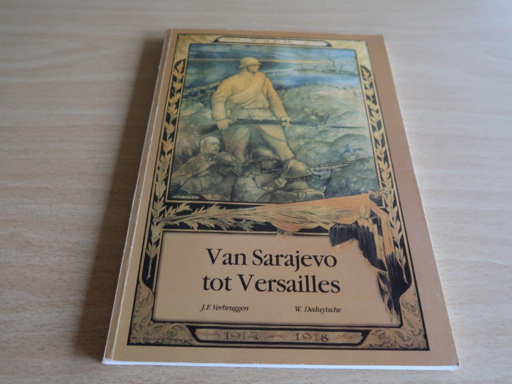 Van Sarajevo tot Versailles / Herdenkingsuitgave / 75 jaar W, Ophalen