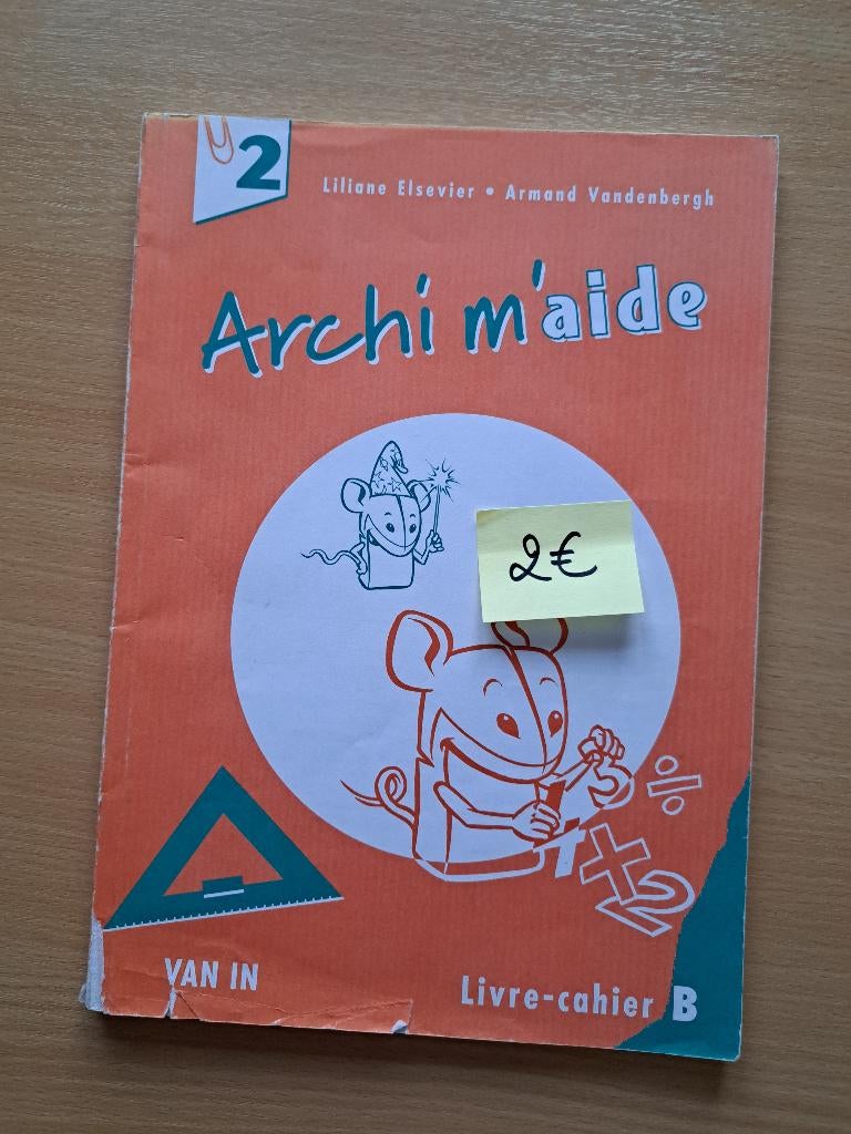 Archi m'aide 2 - Manuel scolaire math, Enlèvement, Utilisé, Primaire, Mathématiques A