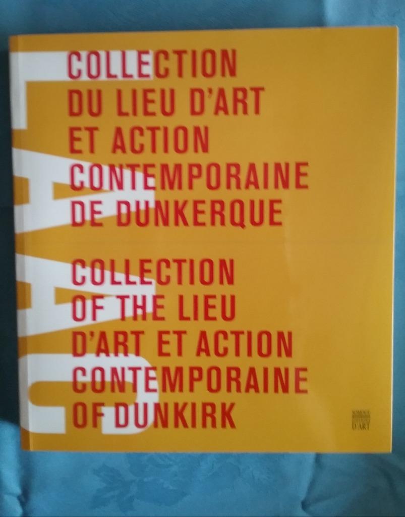 Les collections du laac/mac de Dunkerque, Enlèvement ou Envoi, Comme neuf