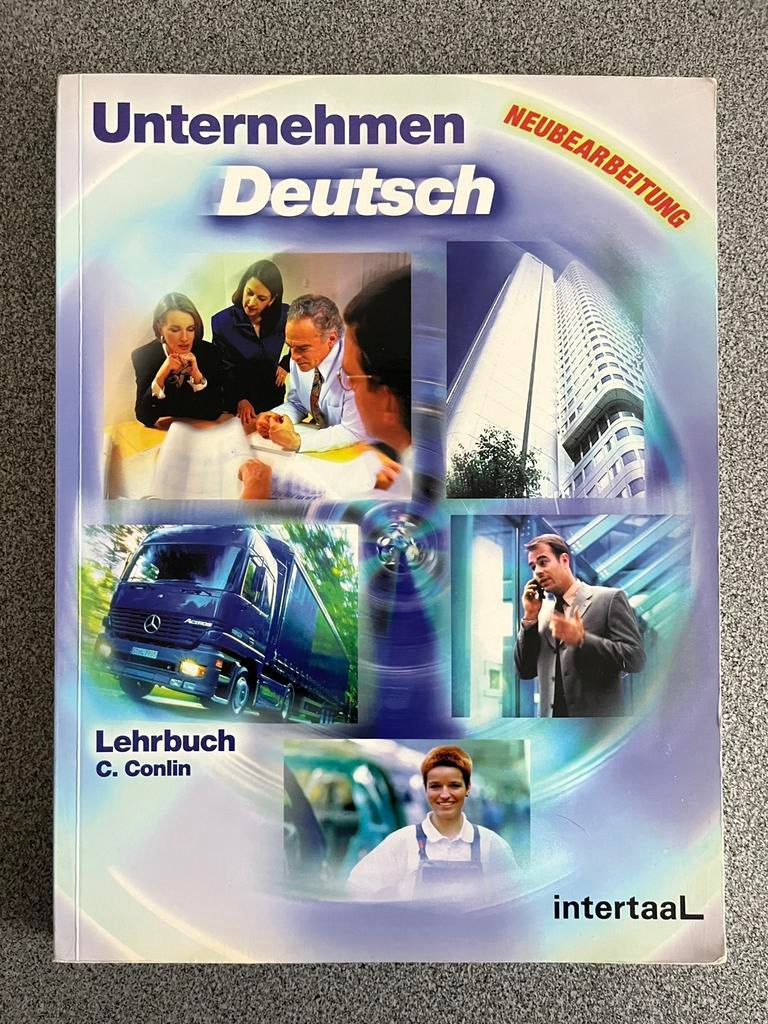 C. Conlin - Unternehmen Deutsch, Livres, Livres scolaires, Enlèvement ou Envoi, Allemand, C. Conlin