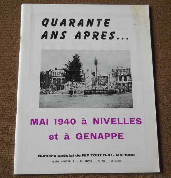 Mai 1940 à Nivelles et à Genappe, Enlèvement ou Envoi, Deuxième Guerre mondiale, Utilisé