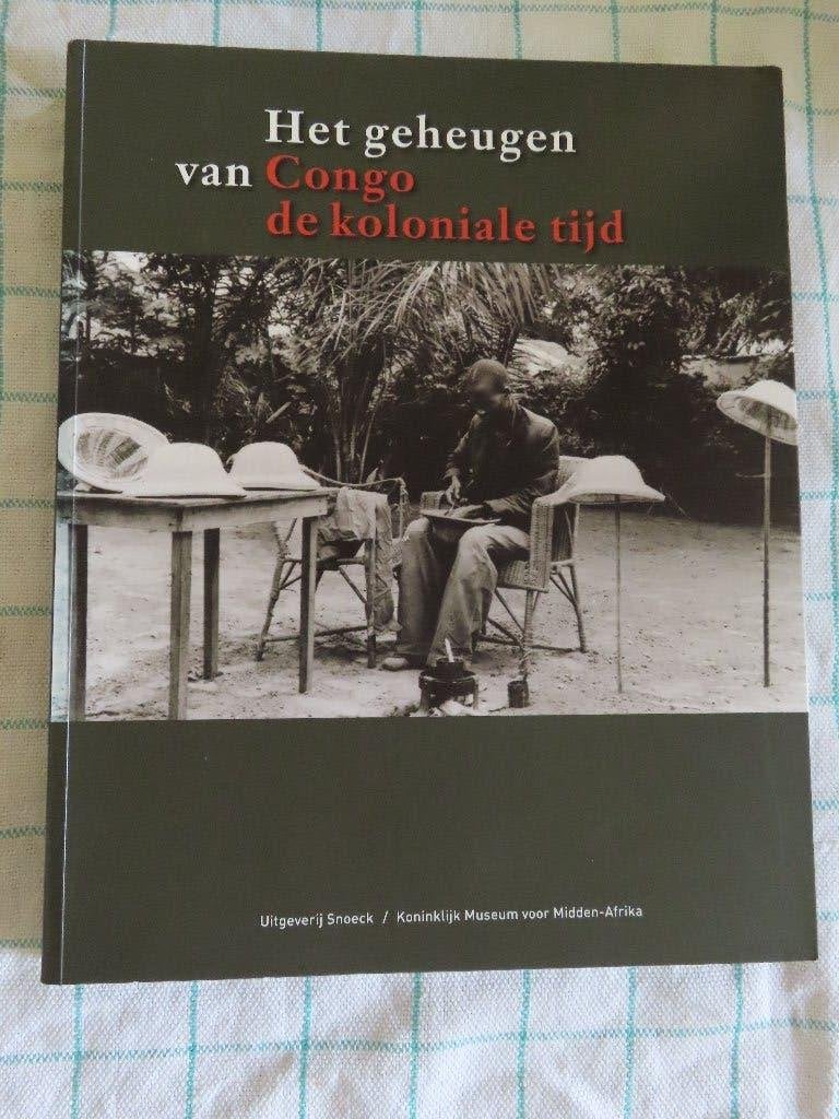 het geheugen van congo de koloniale tijd, Boeken, Ophalen of Verzenden, Zo goed als nieuw, Afrika