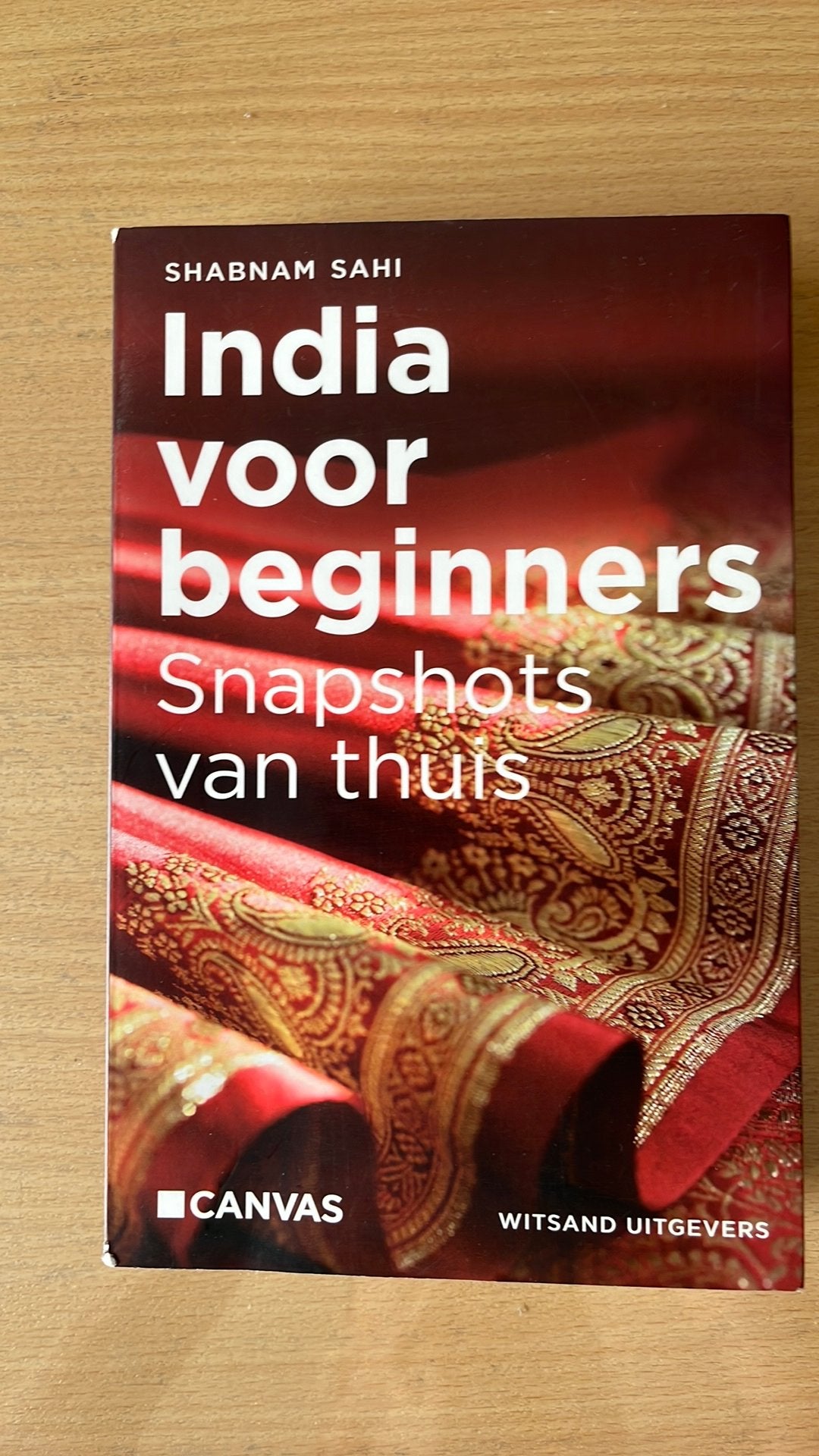 Shabnam Sahi - India voor beginners, Boeken, Reisverhalen, Ophalen of Verzenden, Shabnam Sahi
