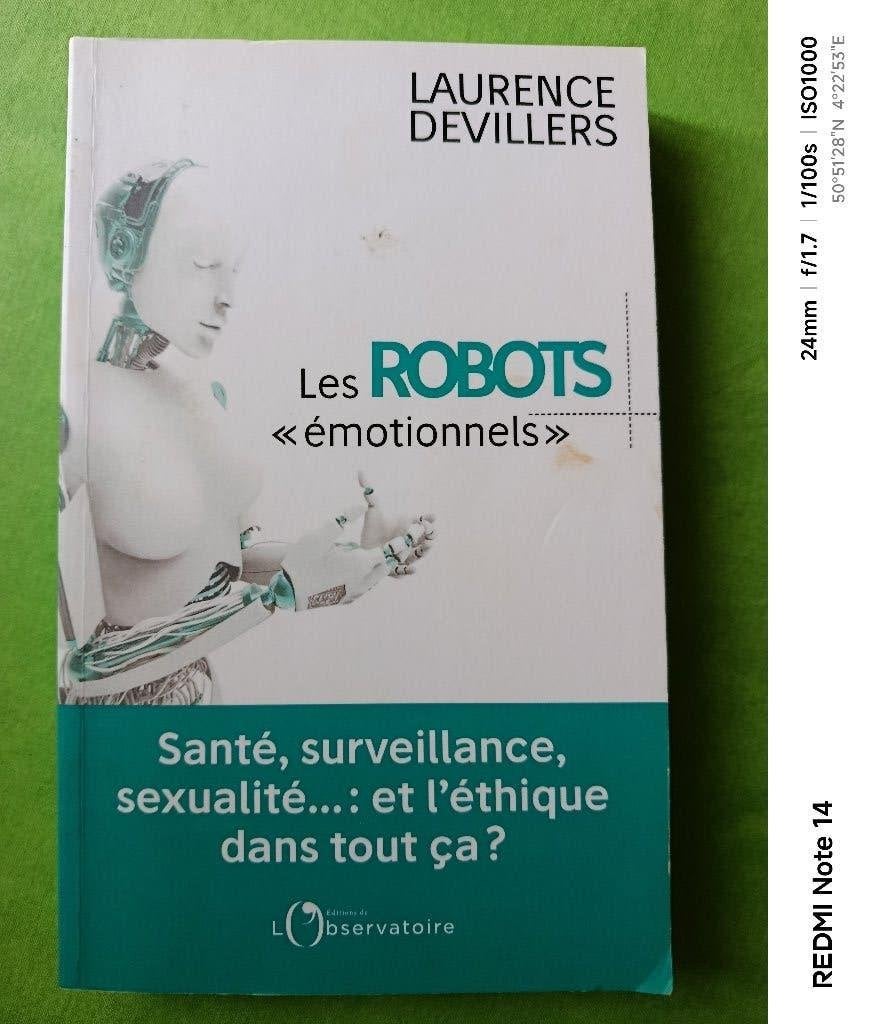 Les robots émotionnels santé, surveillance, sexualité, Enlèvement ou Envoi, Comme neuf, Laurence Devillers