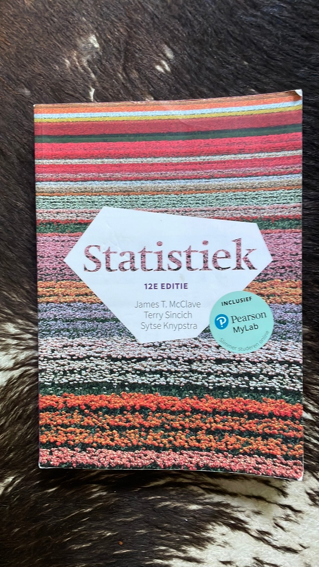 Statistiek, 12e editie met MyLab NL toegangscode, Boeken, Ophalen of Verzenden, Zo goed als nieuw, Sytse Knypstra; James T. McClave; Terry Sincich