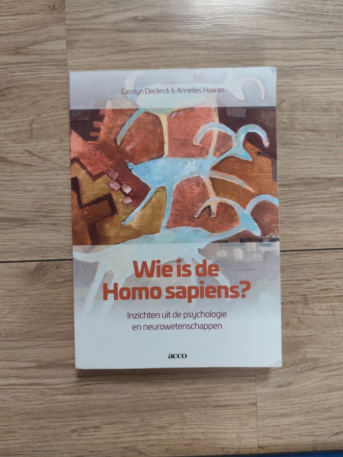Studieboek Wie is de homo sapiens?, Boeken, Ophalen of Verzenden, Annelies Haaren; Carolyn Declerck